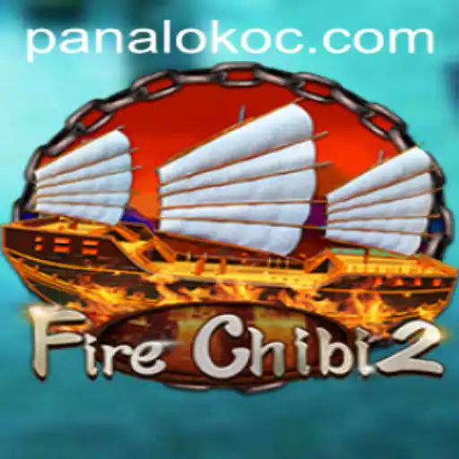 Unveiling FireChibi2: A Thrilling Adventure with Panaloko Twist