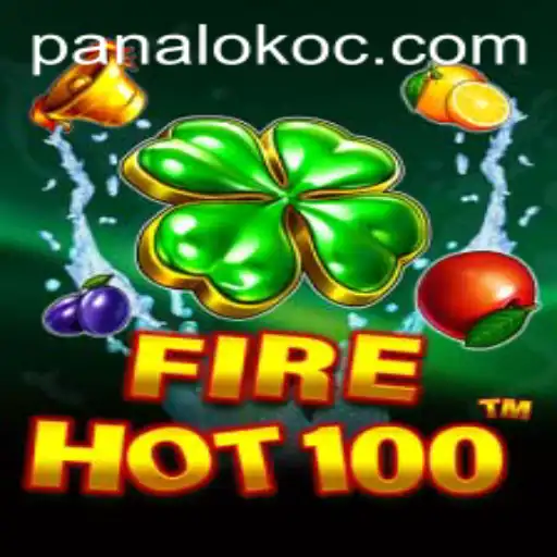 Unveiling FireHot100: The Thrilling New Adventure with a Twist of Panaloko