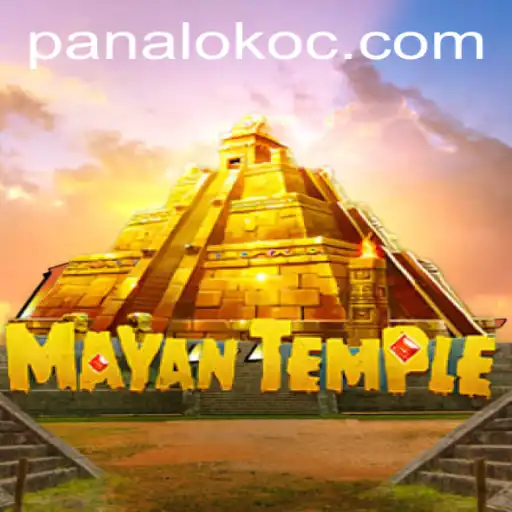Exploring the Enigmatic World of MayanTemple: Unveiling the Game Mechanics and the Role of Panaloko